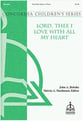 Lord Thee I Love With All My Heart Two-Part choral sheet music cover